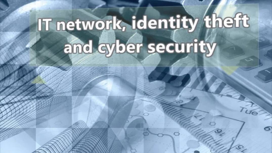 IT Network Identity Theft and Cyber Security