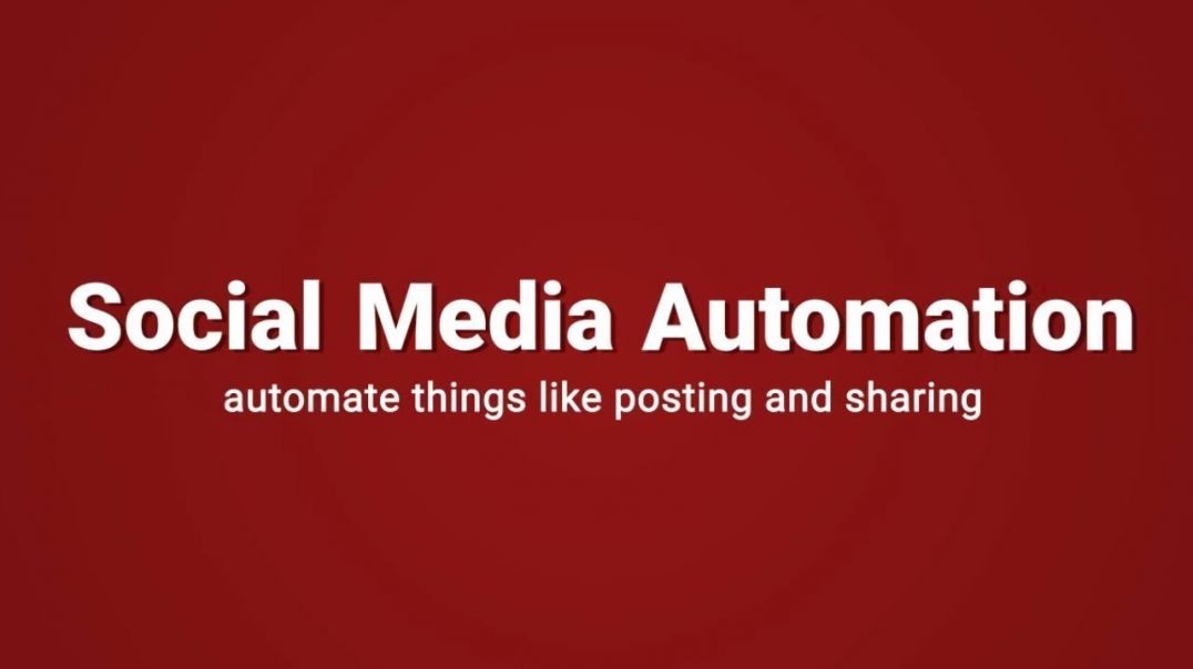Social Media Automation _ Social Media Automation Tools