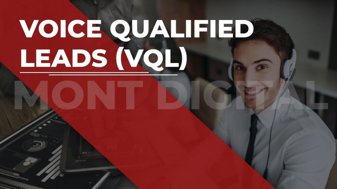 Voice Qualified leads (VQL) | Voice Qualified Leads Generation | Qualified Leads