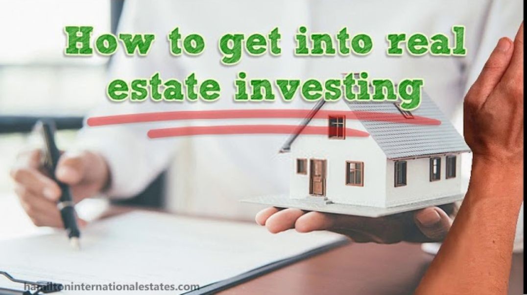 How To Get Into Real Estate  Real Estate For Beginners