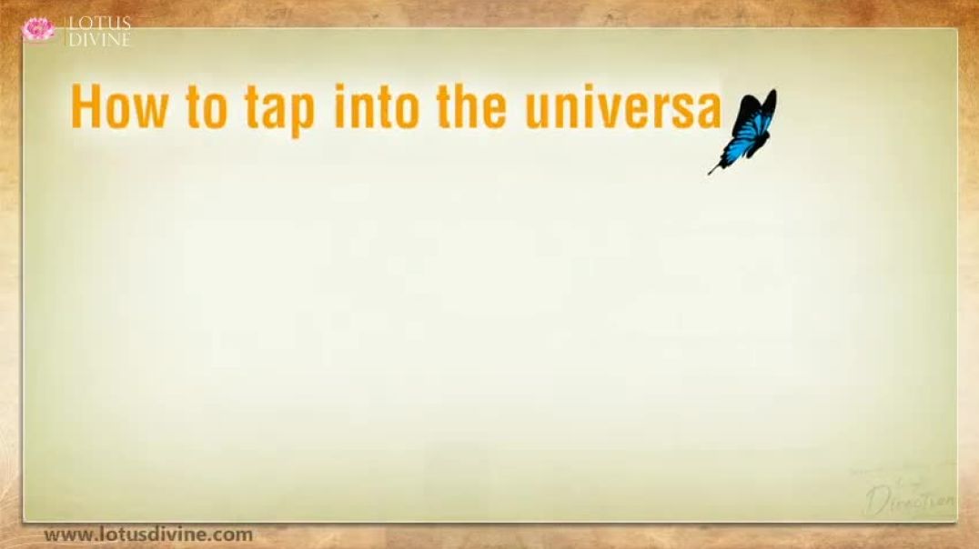 How to tap into universal energy