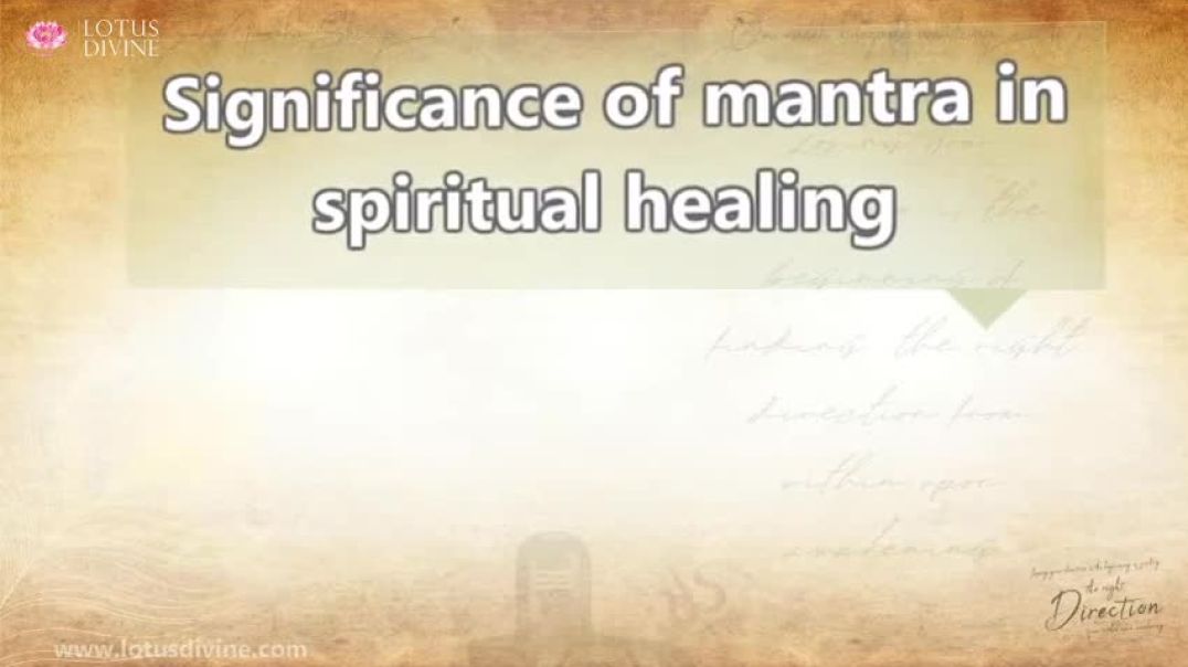 Significance of mantra in spiritual healing