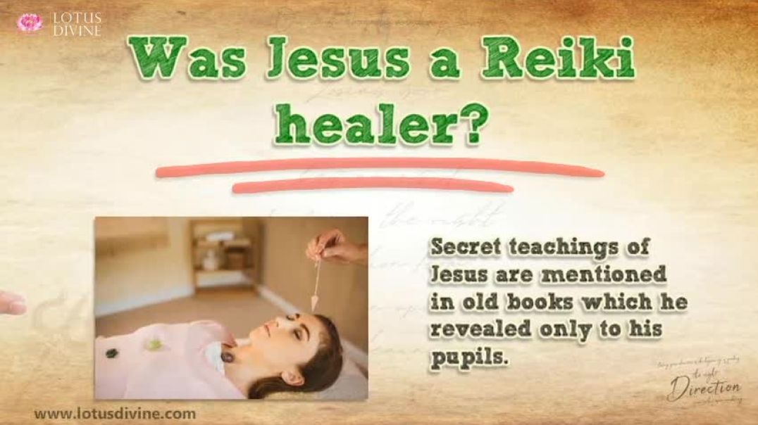 Was Jesus a Reiki healer