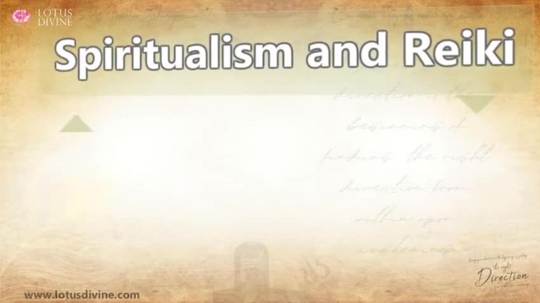 Spiritualism and Reiki