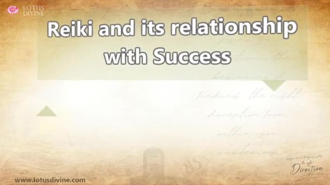 Reiki and its relationship with Success