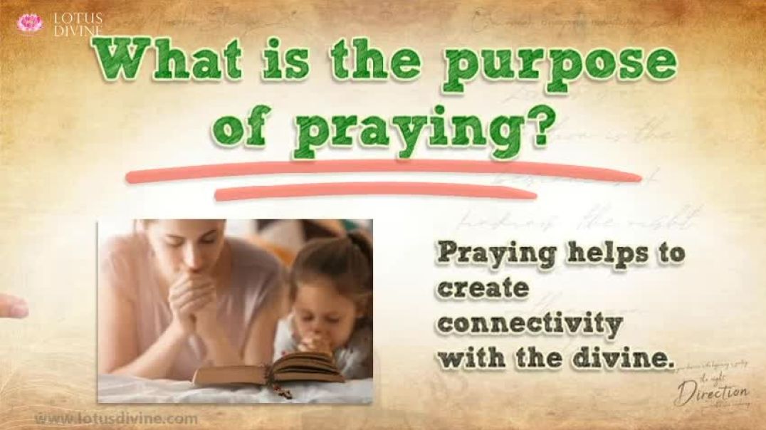 what is the purpose of praying