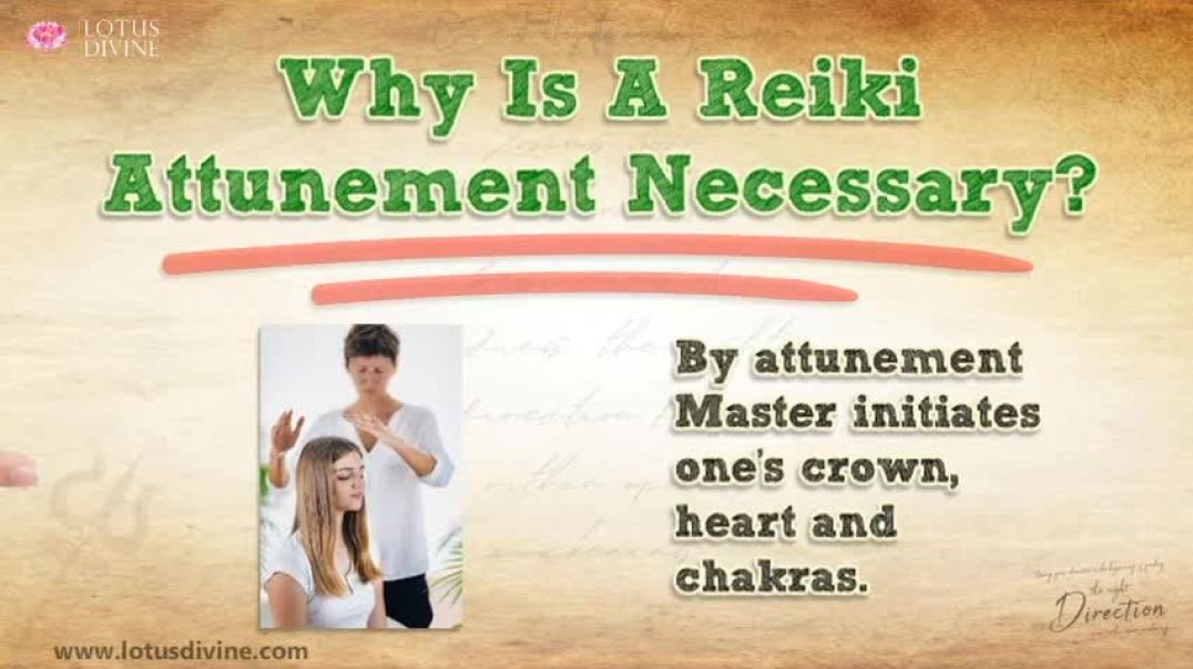 Why Is A Reiki Attunement Necessary