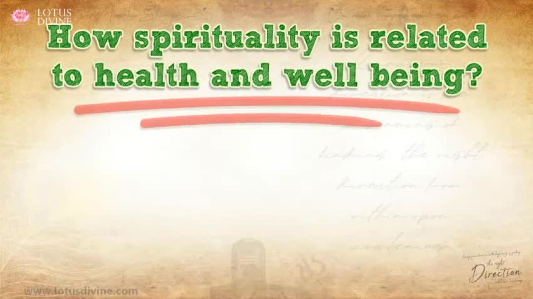 How spirituality is related to health and well being