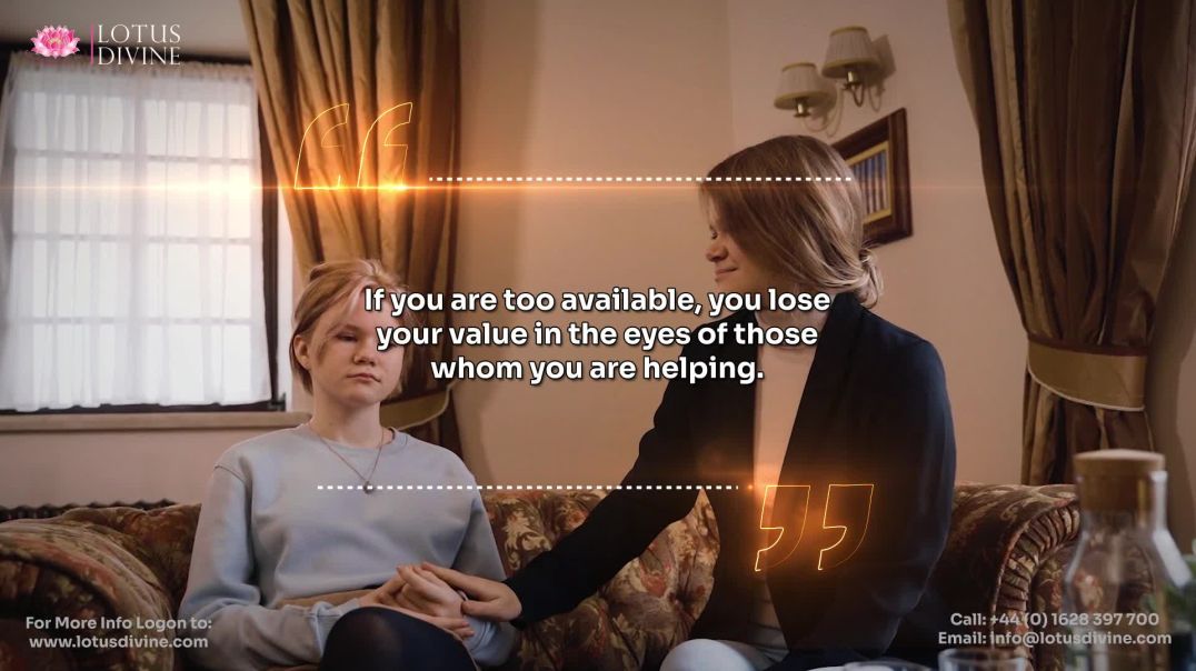⁣If you are too available, you lose your value in the eyes of those whom you are helping.