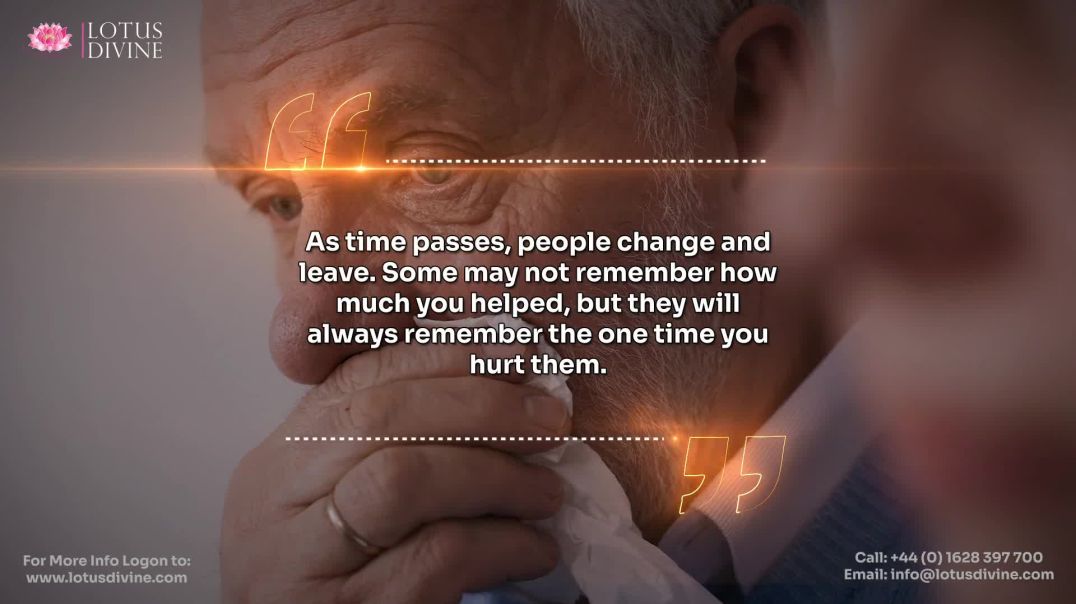 ⁣As time passes, people change and leave. Some may not remember how much you helped, but they will al