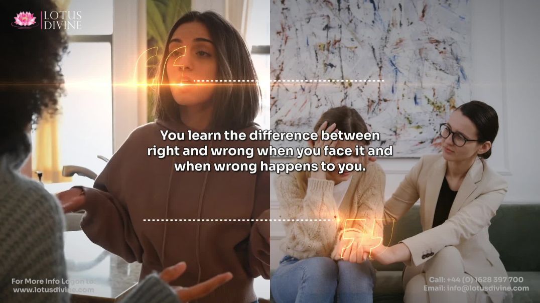 ⁣You learn the difference between right and wrong when you face it and when wrong happens to you.