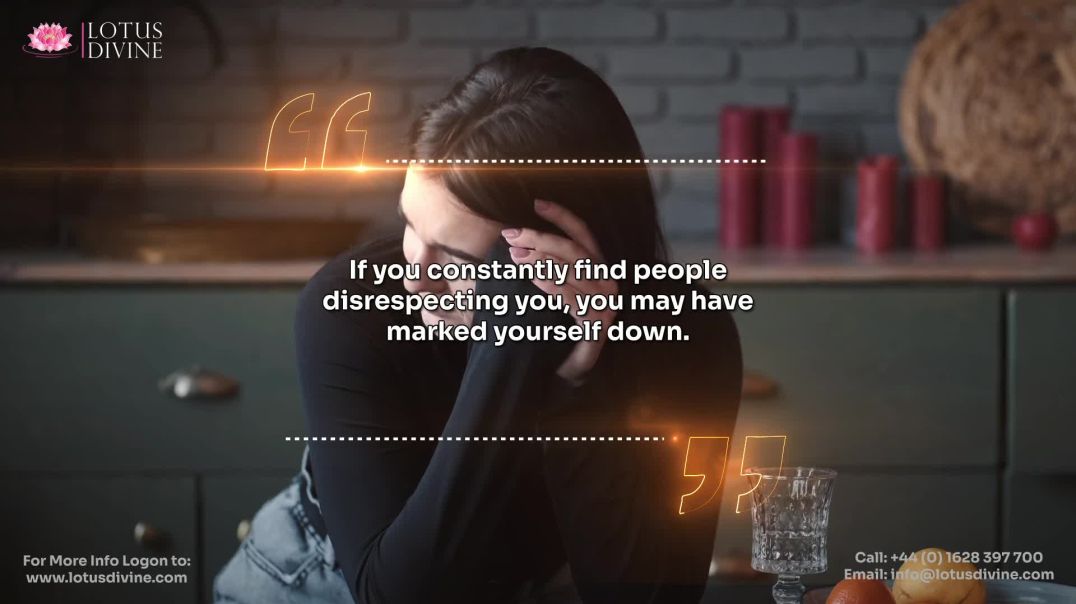 ⁣If you constantly find people disrespecting you, you may have marked yourself down.