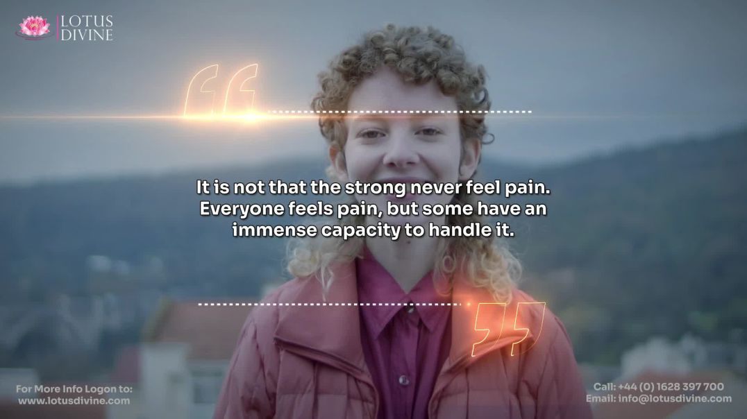 ⁣It is not that the strong never feel pain. Everyone feels pain, but some have an immense capacity to