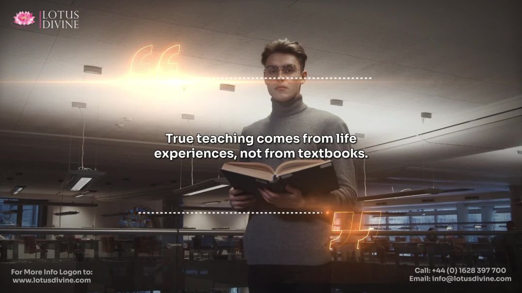 ⁣True teaching comes from life experiences, not from textbooks