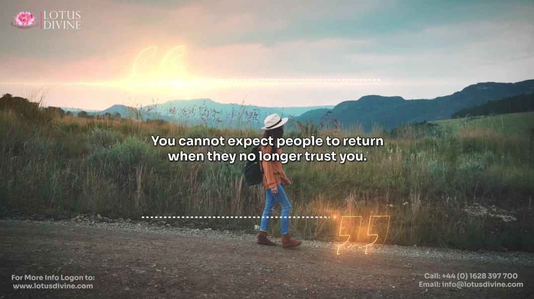⁣You cannot expect people to return when they no longer trust you.