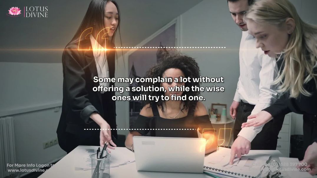 ⁣Some may complain a lot without offering a solution, while the wise ones will try to find one.