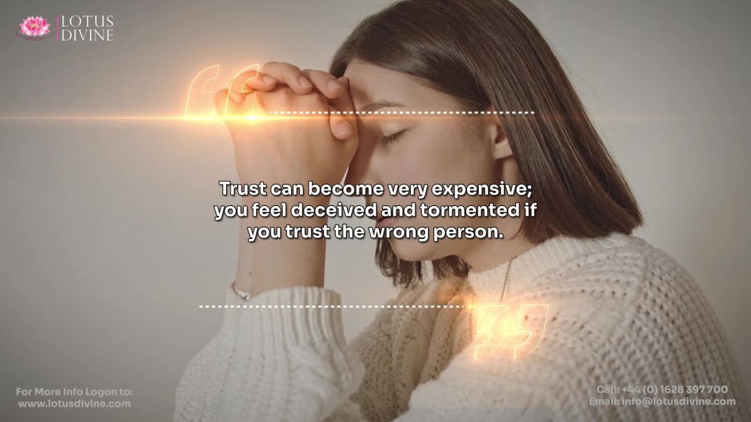 ⁣Trust can become very expensive; you feel deceived and tormented if you trust the wrong person.